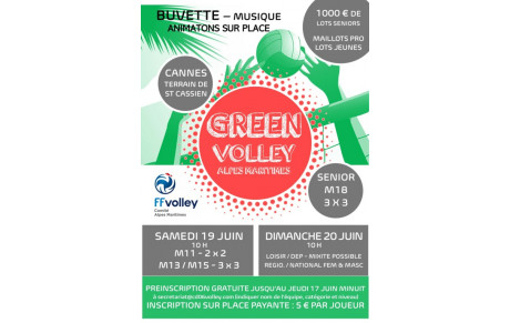 PREMIER GREEN VOLLEY 06 : 19 ET 20 JUIN